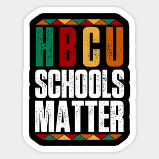 HBCU Black History Pride I'm Rooting For Every HBCU Sticker